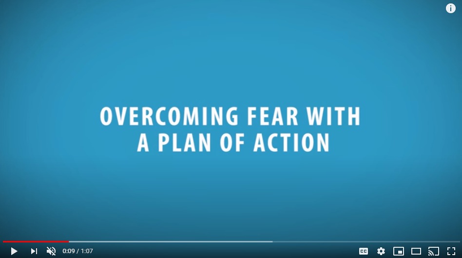 Overcoming FEAR with a Plan of Action